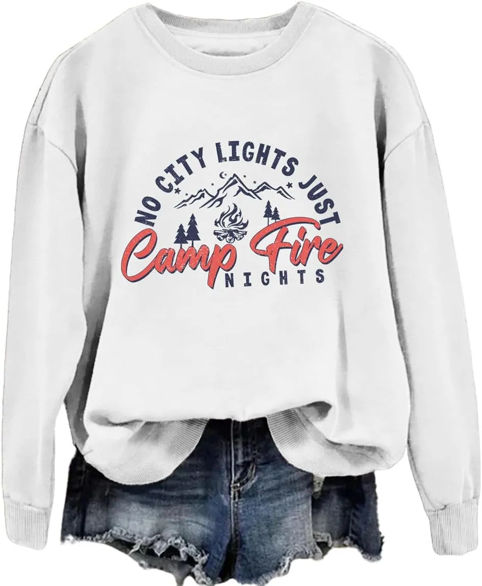 No City Lights Just Campfire Nights Sweatshirt Camping Life Sweater Camper Shirt Women Casual Campfire Pullover Tops